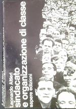 Sindacato e organizzazione di classe