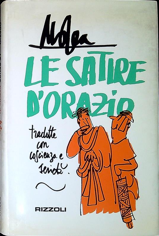 Le Satire d'Orazio : tradotte con coscienza e serietà da Mosca - Q. Flacco Orazio - copertina