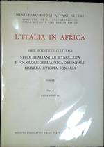 Studi italiani di etnologia e folklore dell'Africa orientale: Eritrea, Etiopia, Somalia. Due volumi