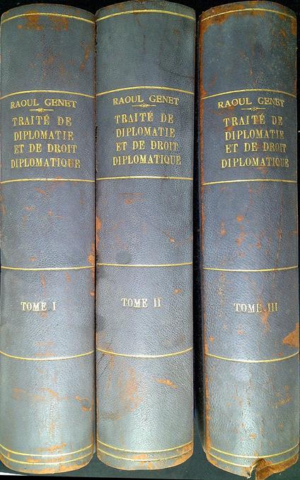 Traite de diplomatie et de droit diplomatique. Tre volumi, opera completa - copertina