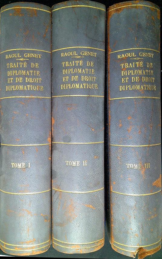Traite de diplomatie et de droit diplomatique. Tre volumi, opera completa - copertina
