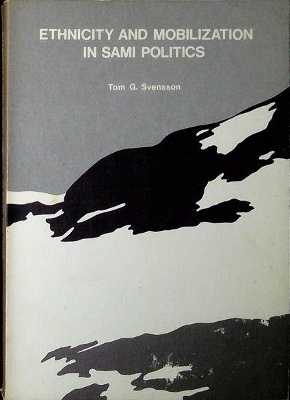 Ethnicity and mobilization in Sami politics - copertina