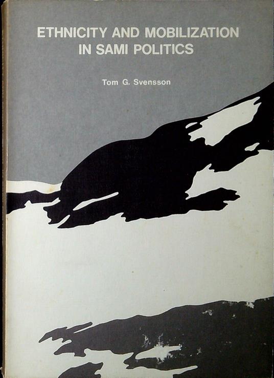 Ethnicity and mobilization in Sami politics - copertina