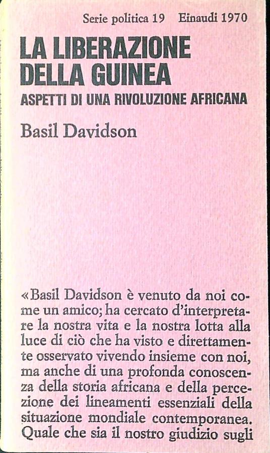 La liberazione della Guinea : aspetti di una rivoluzione africana - Basil Davidson - copertina