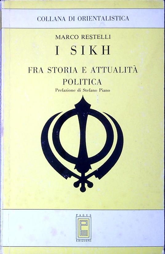 I sikh : fra storia e attualità politica - copertina