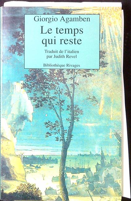 Le temps qui reste: Un commentaire de l'Epître aux Romains - Giorgio Agamben - copertina
