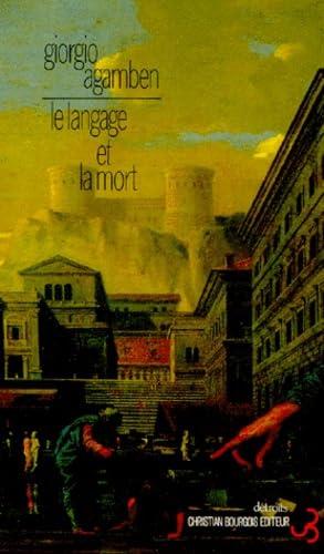 Le langage et la mort: Un séminaire sur le lieu de la négativité - Giorgio Agamben - copertina