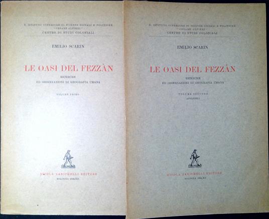 Le oasi del Fezzan : ricerche ed osservazioni di geografia umana - Emilio Scarin - copertina
