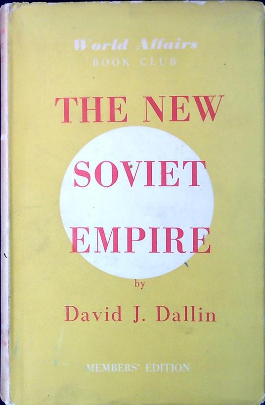 The new Soviet empire - David J. Dallin - copertina