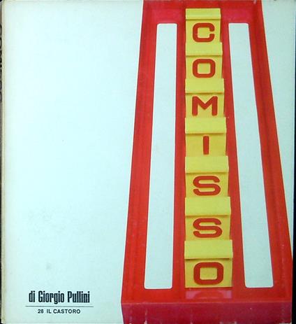Comisso - Giorgio Pullini - copertina