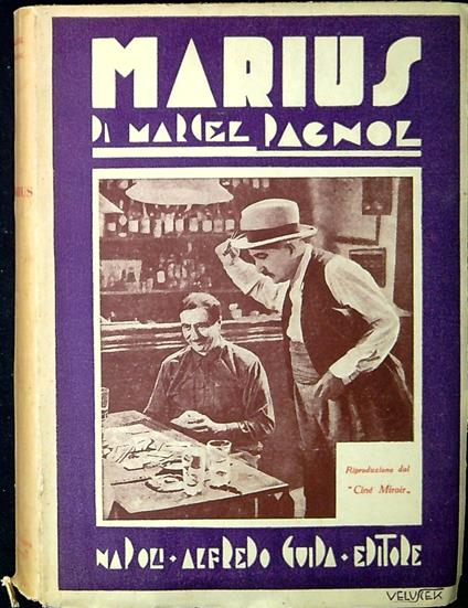 Marius : Marsiglia - Marcel Pagnol - copertina