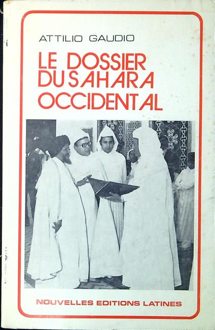 Le Dossier Du Sahara Occidental - copertina