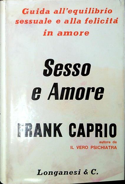 Sesso e amore - Frank S. Caprio - copertina