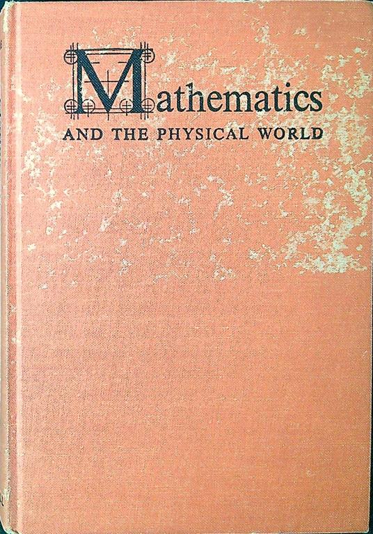 Mathematics and the physical world - copertina