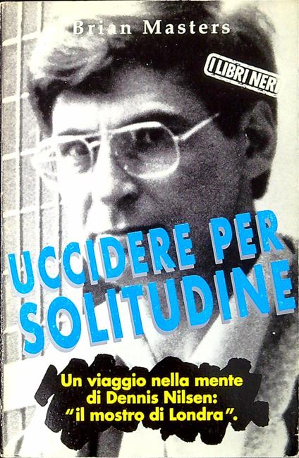 Uccidere per solitudine - copertina