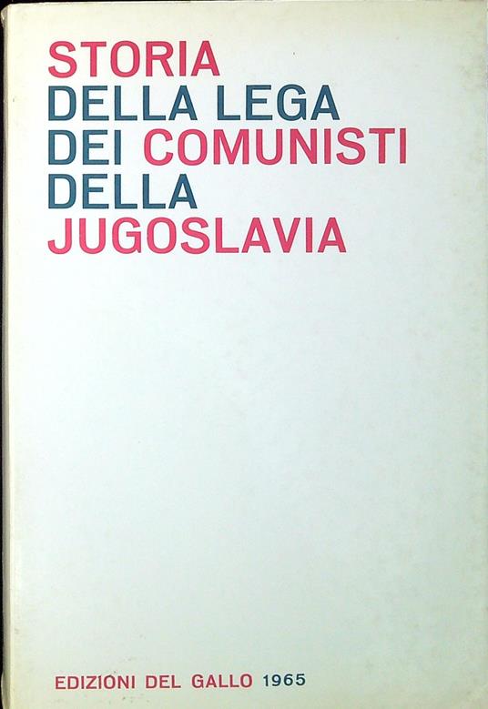 Storia della Lega dei comunisti della Jugoslavia - copertina
