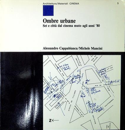 Ombre urbane : set e città dal cinema muto agli anni '80 - copertina