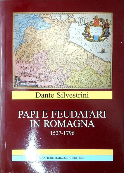 Papi e feudatari in Romagna : 1527-1796 - copertina