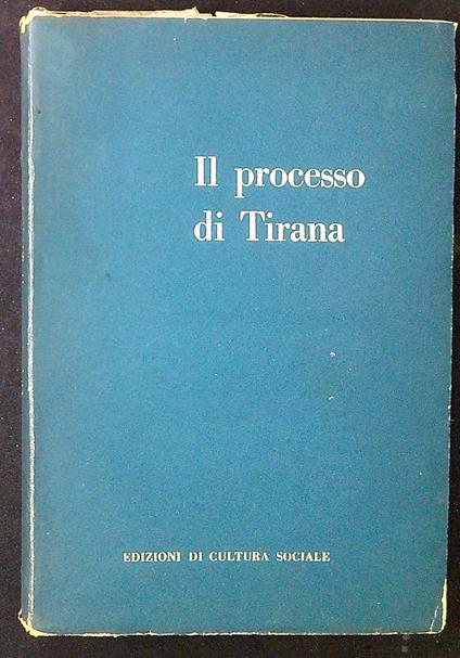 Il processo di Tirana - copertina