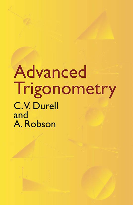 Advanced Trigonometry - Clement V. Durell - copertina