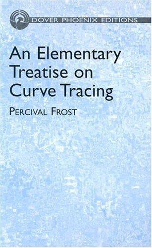 An Elementary Treatise on Curve Tracing - copertina