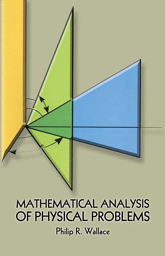 Mathematical Analysis of Physical Problems - copertina