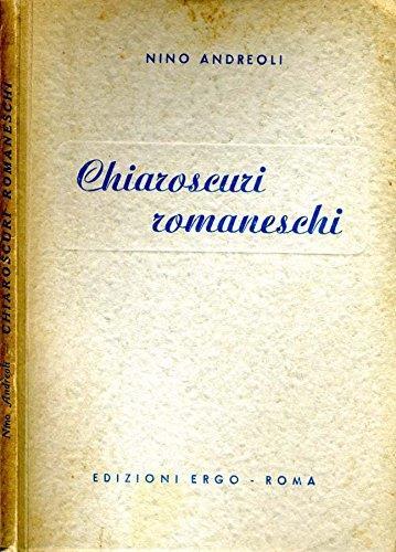 Chiaroscuri Romaneschi - Nino Andreoli - copertina