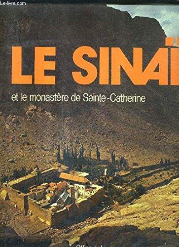 Le Sinai Et Le Monastere De Sainte Catherine - John Gale - copertina
