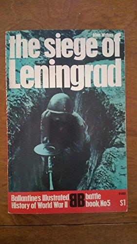The Siege of Leningrad - Alan Wykes - copertina