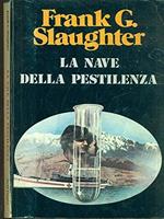 La Nave Della Pestilenza - Congresso Medico