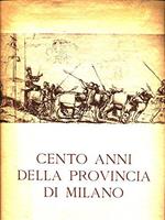 Cento anni della Provincia di Milano