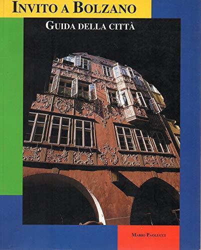Invito a Bolzano - guida della città - Mario Paolucci - copertina