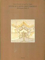 Studi su Castel Sant'Angelo - Archivum Arcis 3