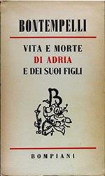 Vita E Morte Di Adria E Dei Suoi Figli