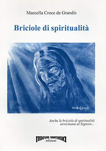 Briciole di spiritualità - Marcella Croce De Grandis - copertina
