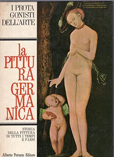 La Pittura Germanica - I protagonisti dell'arte n. 5 - Lodovico Magugliani - copertina