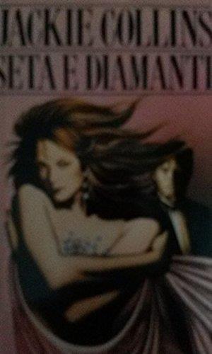 Seta E Diamanti - Jackie Collins - copertina