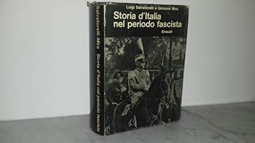 Storia D'Italia Nel Periodo Fascista 1964 - L. Salvatorelli - copertina