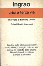Crisi e terza via. Intervista di Romano Ledda