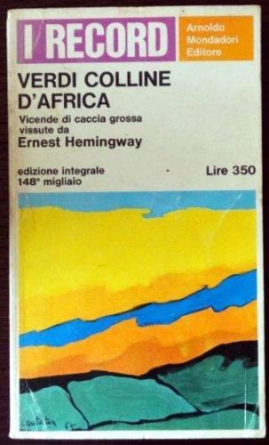 Verdi colline d'Africa - Ernest Hemingway - copertina
