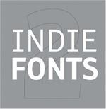 Indie Fonts: A Compendium Of Digital Type From Independent Foundries: 2