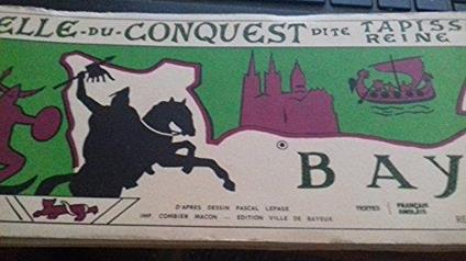 Telle-du-Conquest dite tapisserie de Reine Mathilde Bayeux - copertina
