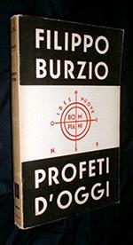 Profeti d'oggi / Filippo Burzio