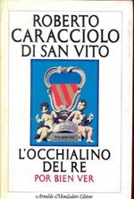 L' occhialino del re - por bien ver