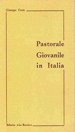 Pastorale giovanile in Italia - Giuseppe Costa - copertina