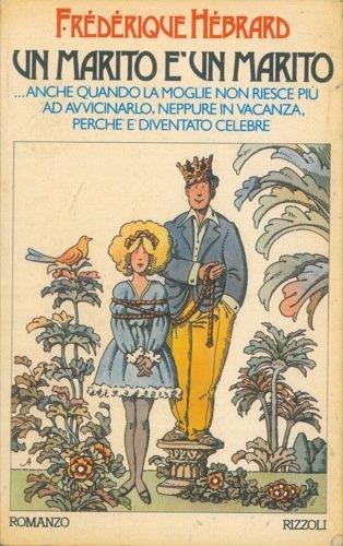 Un marito è un marito - Frederique Hebrard - copertina