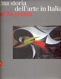 Storia dell'arte in Italia nel XX secolo. (Una) - Sandra Pinto - copertina