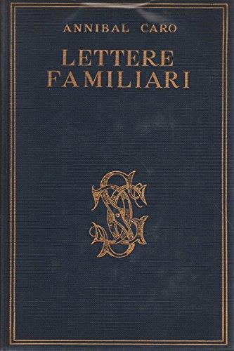 Lettere familiari - Annibal Caro - copertina