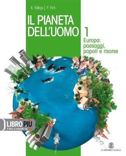 Il pianeta dell'uomo. Con Regioni d'Italia-Atlante laboratorio. Con espansione online. Per la Scuola media: 1 - Adalberto Vallega - copertina