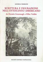 Scrittura e figurazione nell'ottocento americano da Horatio Freenough a Elihu Vedder